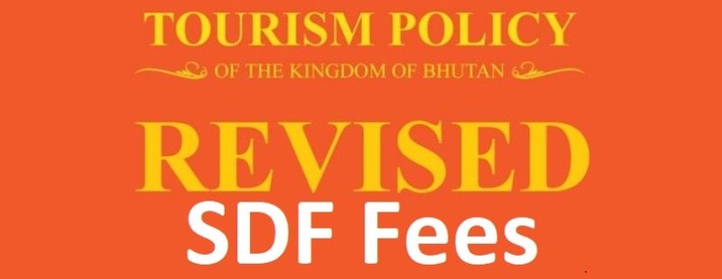 Bhutan Travel Affordable with Revised SDF Incentives 2023