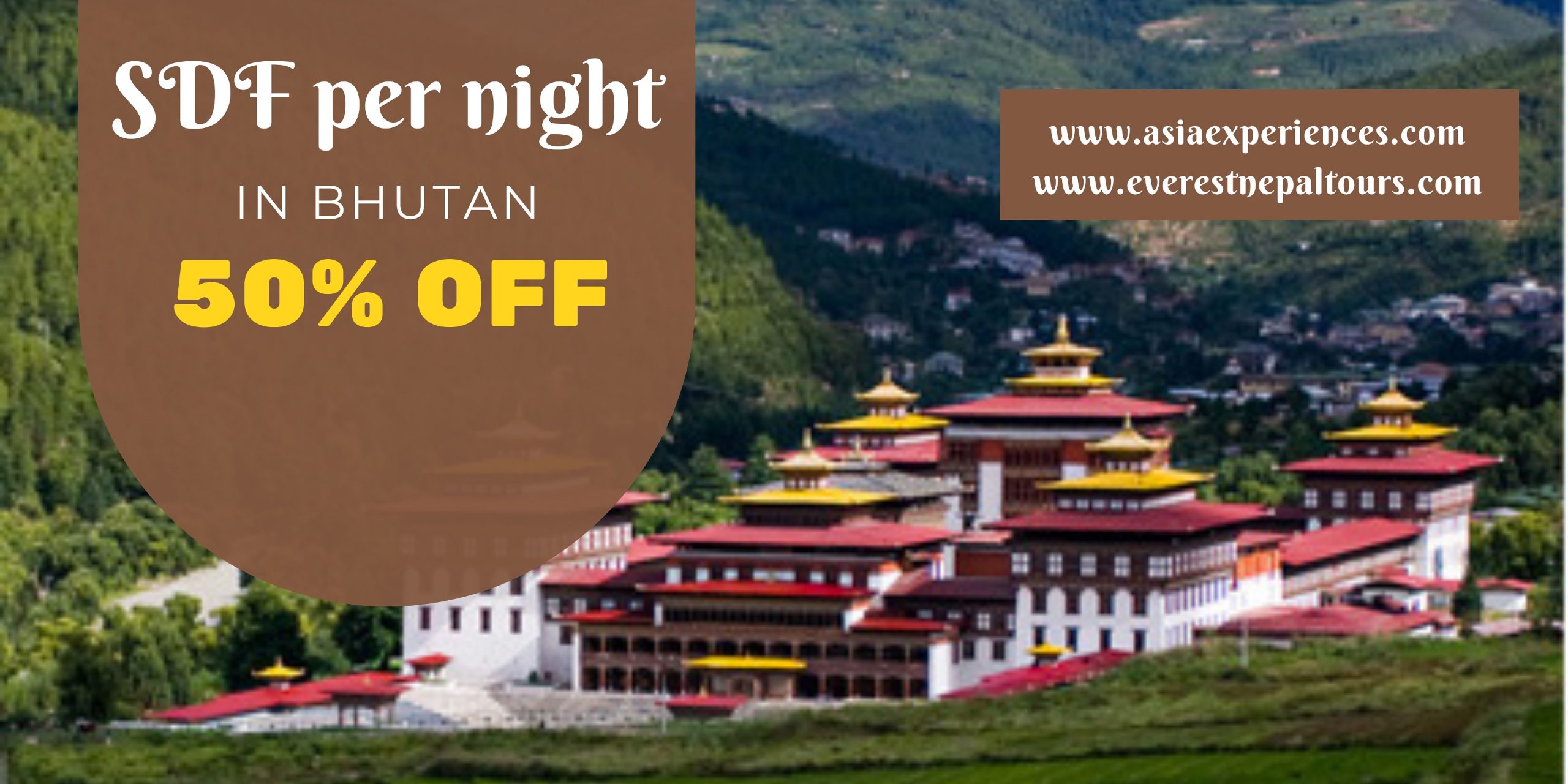 50% Discount on Bhutan’s SDF: USD 100 per person