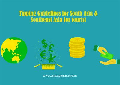 Tipping (Gratuities) Guidelines in South Asia and Southeast Asia